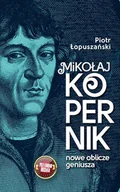 E-booki - biografie - Mikołaj Kopernik. Nowe oblicze geniusza - miniaturka - grafika 1