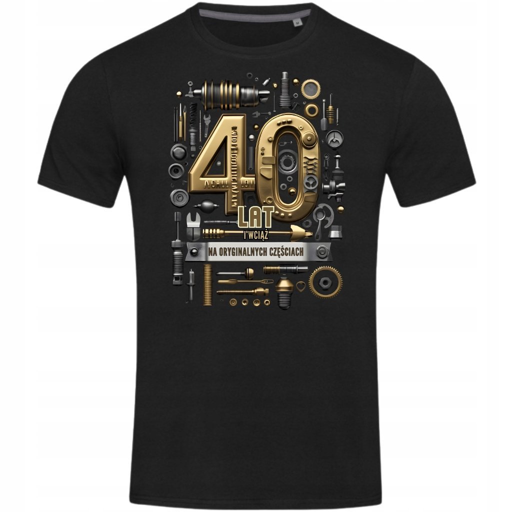 Koszulka męska prezent na urodziny 40 Lat Wciąż na Oryginalnych Częściach 2