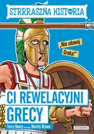 Baśnie, bajki, legendy - Terry Deary Ci rewelacyjni Grecy Strrraszna historia - miniaturka - grafika 1