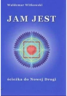 Jam jest ścieżka do Nowej Drogi - Książki o kulturze i sztuce - miniaturka - grafika 1
