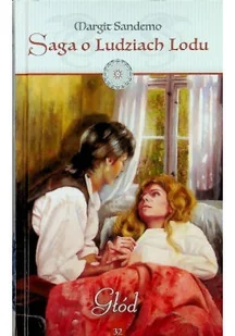 Saga o ludziach lodu Tom 32 Głód - Horror, fantastyka grozy - miniaturka - grafika 1