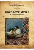 Poezja - Rozdroże myśli w słowach i obrazach Tom 4 Szul-Mazepus Irena vel Esemira - miniaturka - grafika 1