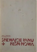 Książki o kulturze i sztuce - Śpiewajcie Panu pieśń nową - miniaturka - grafika 1