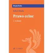 Prawo - C.H. Beck Prawo celne wyd. 2 - miniaturka - grafika 1