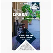 Atlasy i mapy - Euro Pilot Poznań i okolice wschód nie tylko Green Velo 100% EKO praca zbiorowa - miniaturka - grafika 1