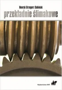 Wydawnictwo Naukowe PWN Przekładnie ślimakowe - odbierz ZA DARMO w jednej z ponad 30 księgarń! - Matematyka - miniaturka - grafika 2