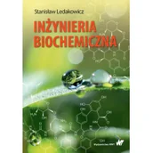 Powieści i opowiadania - Ledakowicz Stanisław Inżynieria biochemiczna - miniaturka - grafika 1