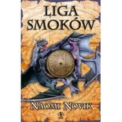 Science-fiction - Naomi Novik Temeraire Tom 9 Liga Smoków - miniaturka - grafika 1