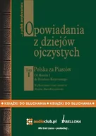 Audiobooki - historia - Polska za Piastów. Opowiadania z dziejów ojczystych. Tom 1 - miniaturka - grafika 1