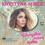 Audiobooki - literatura popularnonaukowa - Wszystkie kolory nieba Krystyna Mirek - miniaturka - grafika 1