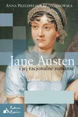 E-booki - biografie - Jane Austen i jej racjonalne romanse - miniaturka - grafika 1