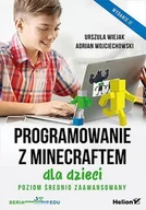 E-booki - informatyka - Programowanie z Minecraftem dla dzieci. Poziom średnio zaawansowany - miniaturka - grafika 1