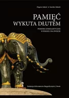 Albumy inne - Pamięć wykuta dłutem - miniaturka - grafika 1