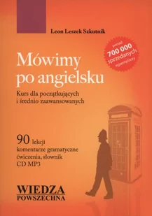 Wiedza Powszechna Mówimy po angielsku + CD - Leon Leszek Szkutnik - Książki do nauki języka angielskiego - miniaturka - grafika 2