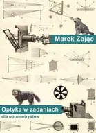 Fizyka i astronomia - Dolnośląskie Wydawnictwo Edukacyjne Optyka w zadaniach dla optometrystów - miniaturka - grafika 1