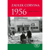 Zaułek Corvina 1956 - Pamiętniki, dzienniki, listy - miniaturka - grafika 1