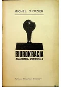 Biznes - Biurokracja anatomia zjawiska - miniaturka - grafika 1