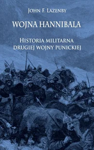 Napoleon V Wojna Hannibala - Lazenby John F. - Historia Polski - miniaturka - grafika 1