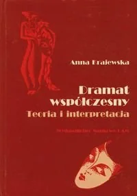 Dramat współczesny. Teoria i interpretacja - Książki o kulturze i sztuce - miniaturka - grafika 1