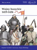 Powieści i opowiadania - Stephen Turnbull Wojny husyckie 1419-1436 - miniaturka - grafika 1