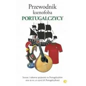 Felietony i reportaże - Przewodnik ksenofoba. Portugalczycy - miniaturka - grafika 1
