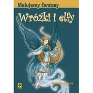 Poradniki hobbystyczne - RM Labarre Amandine Malujemy fantasy Wróżki i elfy - miniaturka - grafika 1