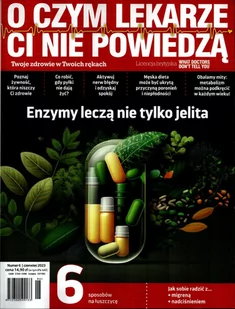 O Czym Lekarze Ci Nie Powiedzą - Czasopisma - miniaturka - grafika 1