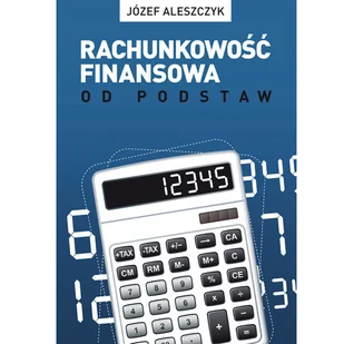 Rachunkowość finansowa od podstaw - Finanse, księgowość, bankowość - miniaturka - grafika 1