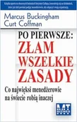 Zarządzanie - Po pierwsze: złam wszelkie zasady - miniaturka - grafika 1