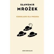 Aforyzmy i sentencje - Czekoladki dla Prezesa - miniaturka - grafika 1