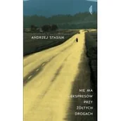 Eseje - Nie ma ekspresów przy żółtych drogach - miniaturka - grafika 1