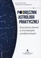Poradniki hobbystyczne - Podręcznik astrologii praktycznej . Znaczenie planet w horoskopie urodzeniowym - miniaturka - grafika 1