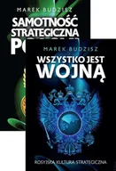 Felietony i reportaże - Pakiet Samotność strategiczna Polski, Wszystko jest wojną. Rosyjska kultura strategiczna - Marek Budzisz - książka - miniaturka - grafika 1