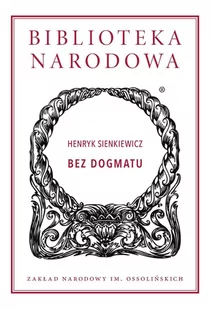 Bez dogmatu - E-booki - literatura polska - miniaturka - grafika 1