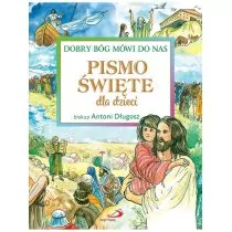 Edycja Świętego Pawła Antoni Długosz Pismo Święte dla dzieci. Dobry Bóg mówi do nas - Książki edukacyjne - miniaturka - grafika 1