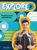 Książki do nauki języka angielskiego - Explore 2. Podręcznik wieloletni - miniaturka - grafika 1