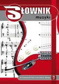 Książki o kulturze i sztuce - Słownik Muzyki - miniaturka - grafika 1