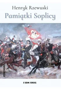 Pamiątki Soplicy - Henryk Rzewuski - książka - Klasyka - miniaturka - grafika 1