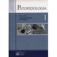 Podręczniki dla szkół wyższych - Patofizjologia tom 1 - miniaturka - grafika 1