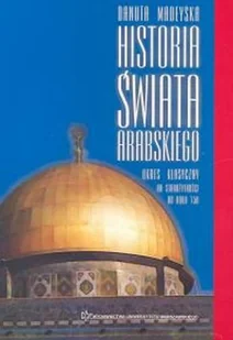 Historia Świata Arabskiego - Historia świata - miniaturka - grafika 1