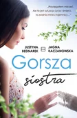 Literatura obyczajowa - Gorsza siostra - miniaturka - grafika 1