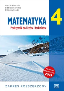 Matematyka 4 Podręcznik Zakres rozszerzony: Liceum Technikum - Pozostałe książki - miniaturka - grafika 1