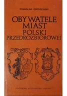 Historia świata - Obywatele miast Polski przedrozbiorowej - miniaturka - grafika 1