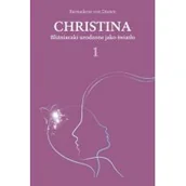 Biografie i autobiografie - Hartigrama Christina. Bliźniaczki urodzone jako światło Bernadette von Dreien - miniaturka - grafika 1