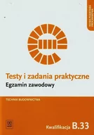 Podręczniki dla liceum - WSiP Testy i zadania praktyczne Technik budownictwa Kwalifikacja B.33 - miniaturka - grafika 1