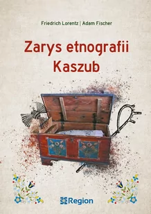 Zarys etnografii Kaszub - Kulturoznawstwo i antropologia - miniaturka - grafika 1