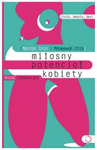 Miłosny potencjał kobiety - Miłość, seks, związki - miniaturka - grafika 1