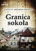 Felietony i reportaże - Jarosław Abramow-Newerly Granica sokoła - miniaturka - grafika 1