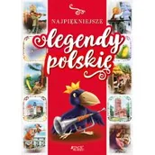 Baśnie, bajki, legendy - JEDNOŚĆ Najpiękniejsze legendy polskie - Dorota Skwark, Aleksander Panek - miniaturka - grafika 1