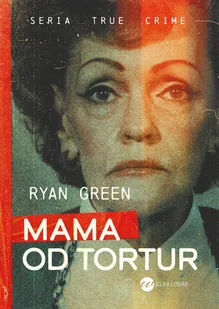 Mama od tortur - Biografie i autobiografie - miniaturka - grafika 1
